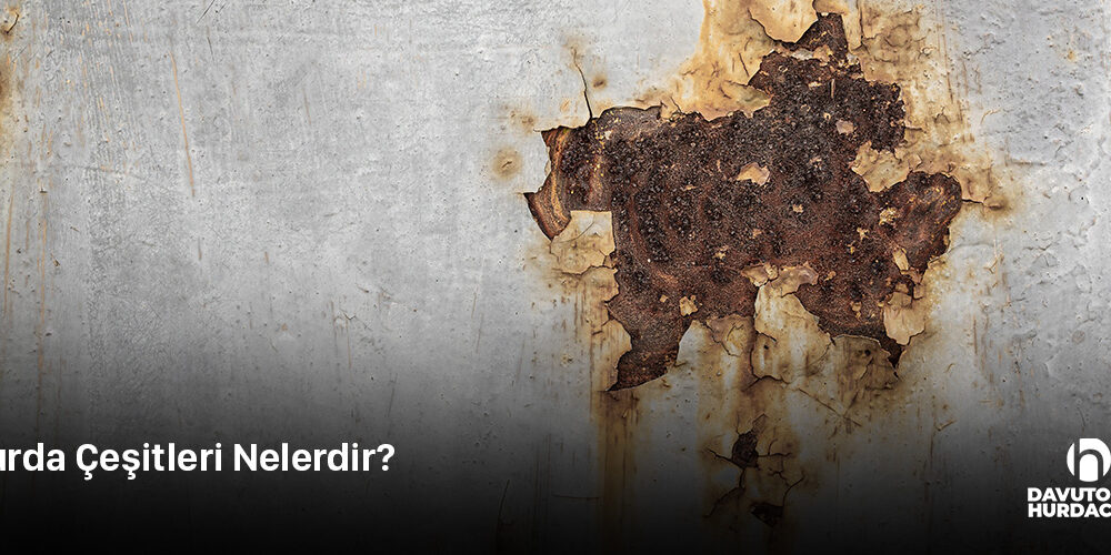 Hurda Çeşitleri Nelerdir?