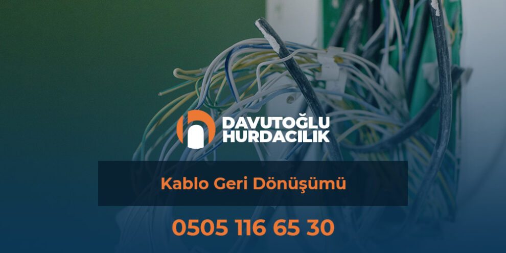 Kablo Geri Dönüşümü