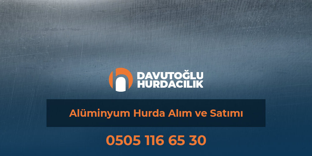 Alüminyum Hurda Alım ve Satımı