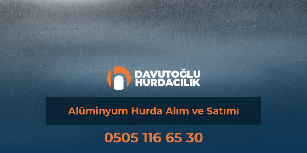 Alüminyum Hurda Alım ve Satımı