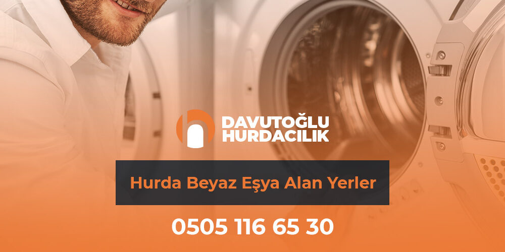 Hurda-Beyaz-Eşya-Alan-Yerler-