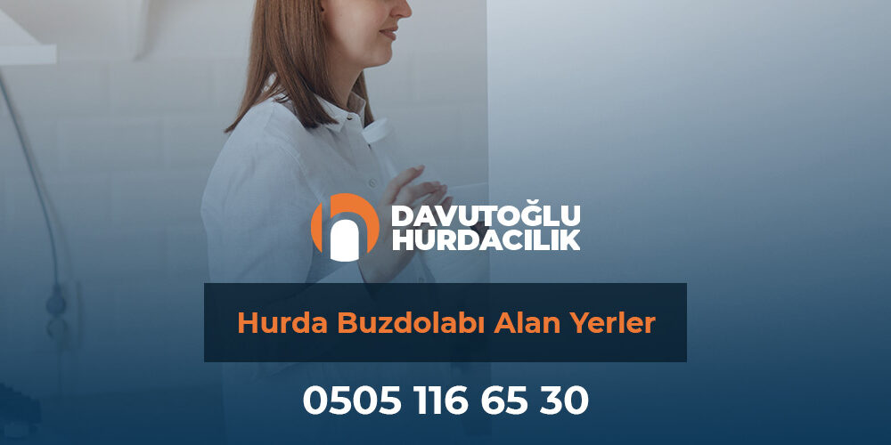 Hurda-Buzdolabı-Alan-Yerler-