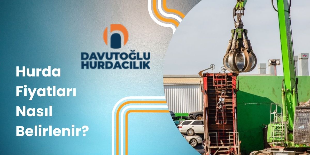 Hurda Fiyatları Nasıl Belirlenir-