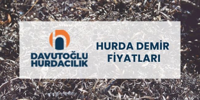 Hurda Demir Fiyatları