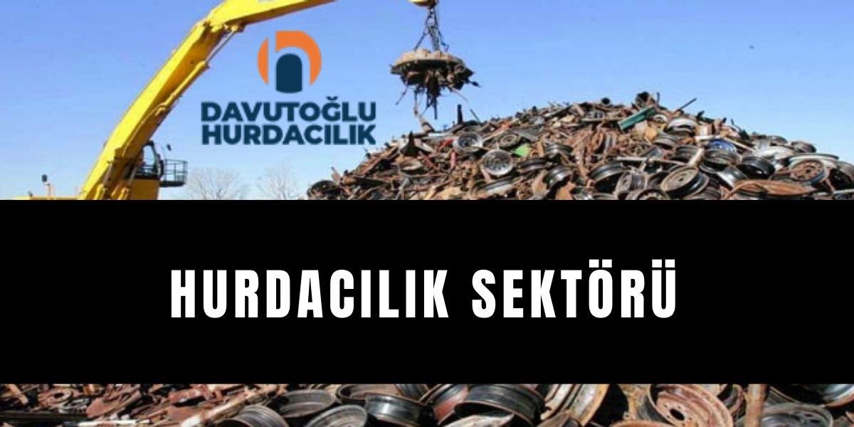 Hurdacılık Sektörü